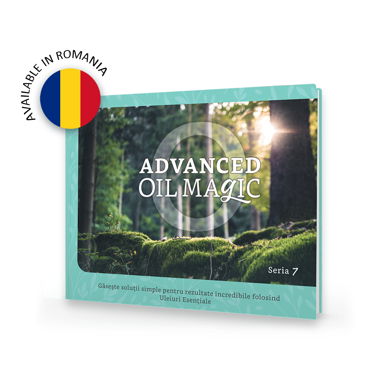 Cartea cu copertă tare Advanced Oil Magic seria 7 – ÎN LIMBA ROMÂNĂ