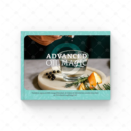 Advanced Oil Magic seria 9 – în limba MAGHIARĂ